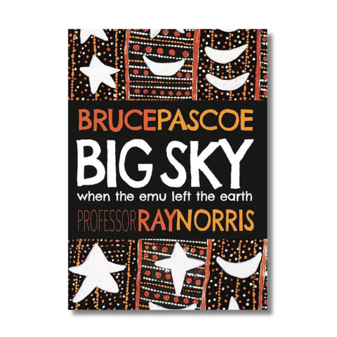 Big Sky when the emu left the Earth