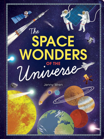 The Space Wonders of the Universe