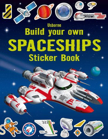Usborne Build your own Spaceships Sticker Book
